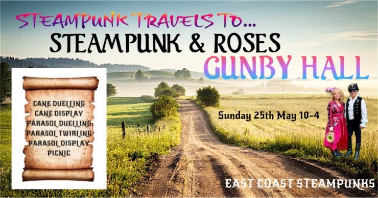 Steampunk & Roses at Gunby Hall